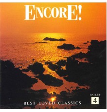 Various Artists - Encore! Vol. 4: Ballet