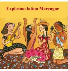 Various Artists - Explosión Latina Merengue