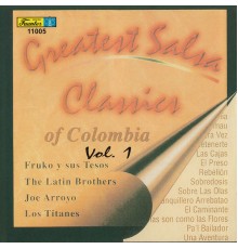 Various Artists - Greatest Salsa Classics Of Colombia, Vol. 1