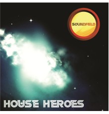 Various Artists - House Heroes