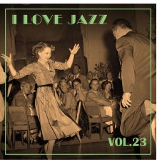 Various Artists - I Love Jazz, Vol. 23