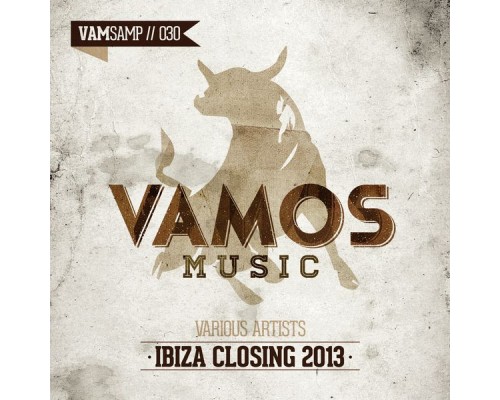 Various Artists - Ibiza Closing 2013