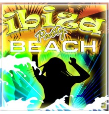 Various Artists - Ibiza Party Beach