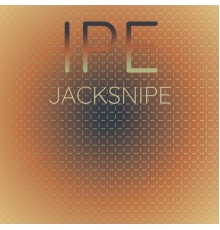 Various Artists - Ipe Jacksnipe