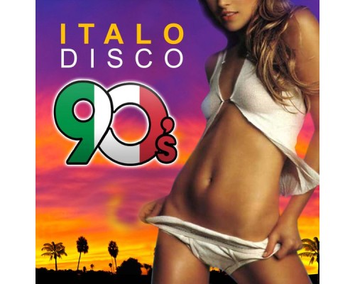 Various Artists - Italo Disco 90's