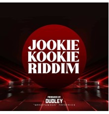 Various Artists - Jookie Kookie Riddim