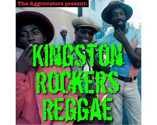 Various Artists - Kingston Rockers Reggae