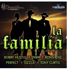 Various Artists - La Familia Riddim