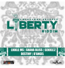 Various Artists - Liberty Riddim