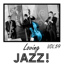 Various Artists - Loving Jazz, Vol. 59