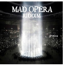 Various Artists - Mad Opera Riddim