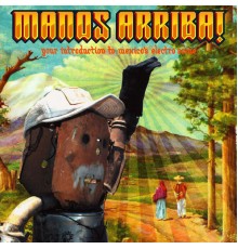 Various Artists - Manos Arriba!