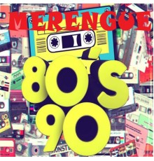Various Artists - Merengue 80s-90s