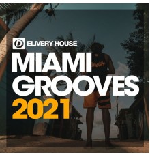 Various Artists - Miami Grooves 2021