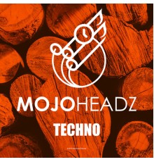 Various Artists - Mojoheadz Techno