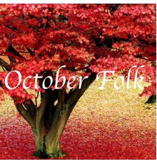 Various Artists - October Folk