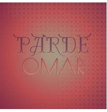 Various Artists - Parde Omar