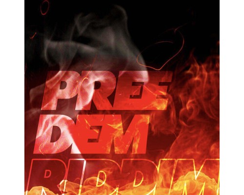 Various Artists - Pree Dem Riddim