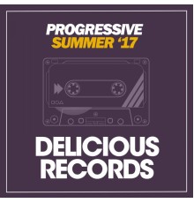 Various Artists - Progressive Summer '17