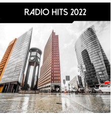 Various Artists - Radio Hits 2022