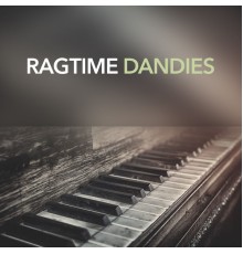 Various Artists - Ragtime Dandies