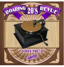 Various Artists - Roaring 20's Revue Vol. 3