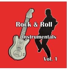 Various Artists - Rock & Roll Instrumentals, Vol. 1