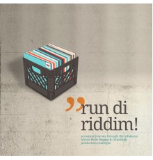 Various Artists - Run Di Riddim!