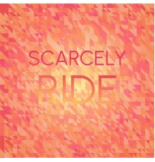 Various Artists - Scarcely Ride