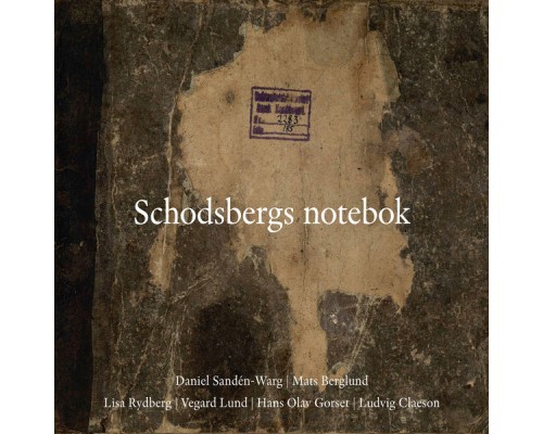 Various Artists - Schodsbergs Notebok