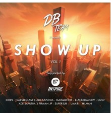 Various Artists - Show Up Vol.1