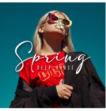 Various Artists - Spring Deep House