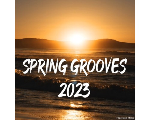 Various Artists - Spring Grooves 2023