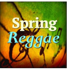 Various Artists - Spring Reggae