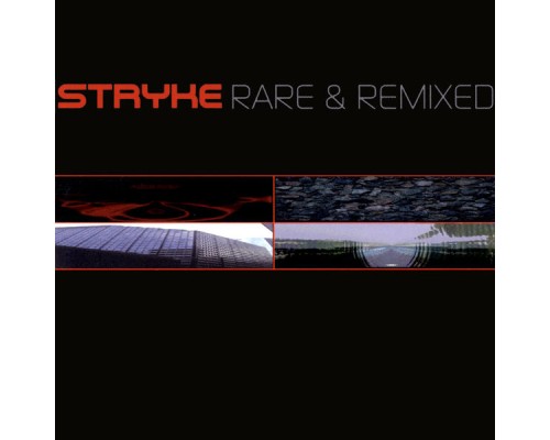 Various Artists - Stryke: Rare & Remixed