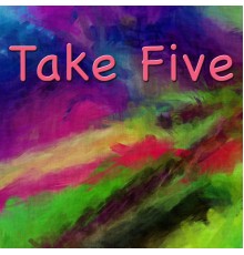 Various Artists - Take Five