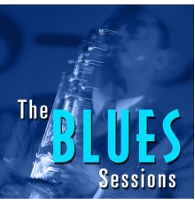 Various Artists - The Blues Sessions