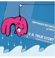 Various Artists - True Story