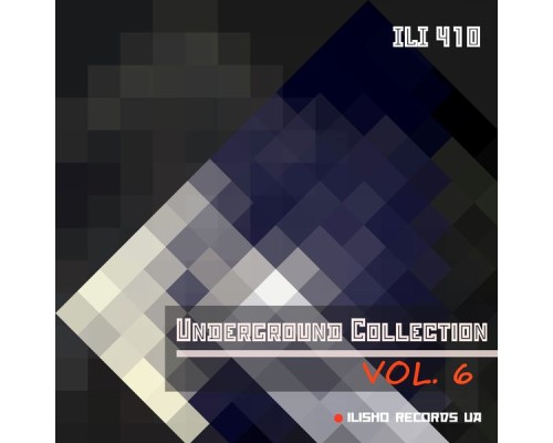 Various Artists - Underground Collection Vol.6