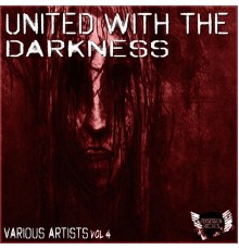 Various Artists - United With The Darkness, Vol. 4 (Original Mix)