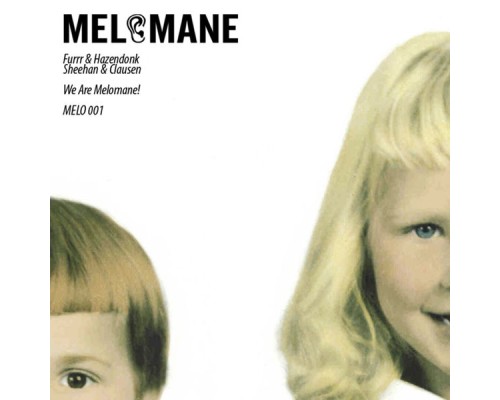 Various Artists - We Are Melomane!