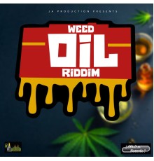 Various Artists - Weed Oil Riddim