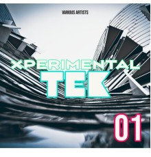 Various Artists - Xperimental Tek 01