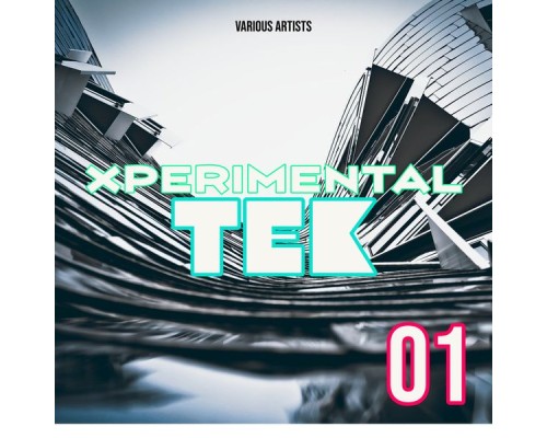 Various Artists - Xperimental Tek 01