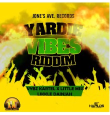 Various Artists - Yardie Vibes Riddim