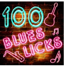 Various Artists - 100 Blues Licks