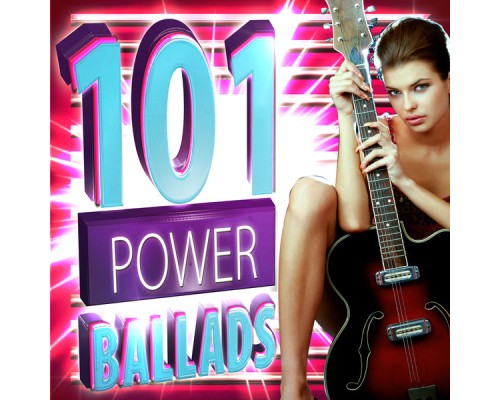 Various Artists - 101 Power Ballads