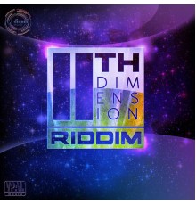 Various Artists - 11th Dimension Riddim