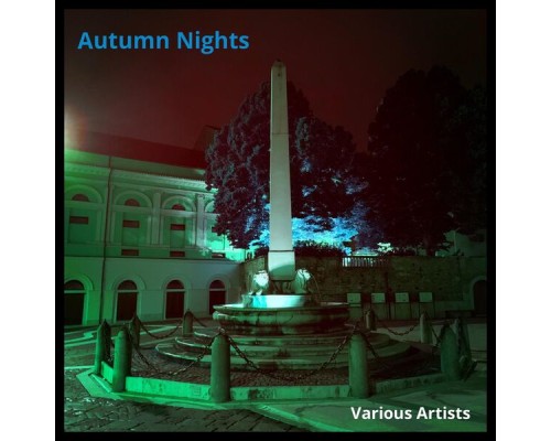 Various Artists - Autumn Nights