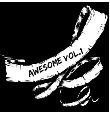 Various Artists - Awesome, Vol. 1